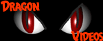 Dragon Videos
