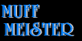 Muff Meister
